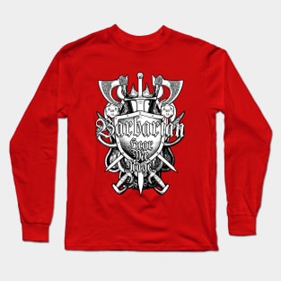 Barbarian: Hear Me Rage Long Sleeve T-Shirt